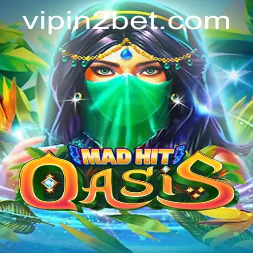 Explore the Exciting World of MadHitOasis: A New Era of Gaming