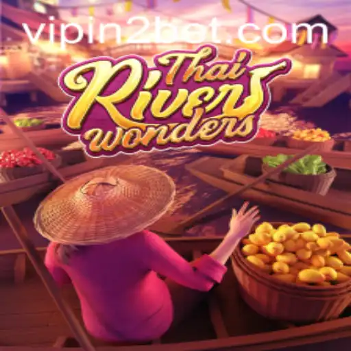 Exploring the Vibrant World of ThaiRiverWonders with In2bet
